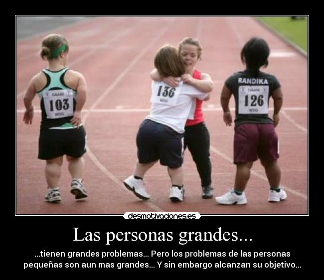 Las personas grandes... -