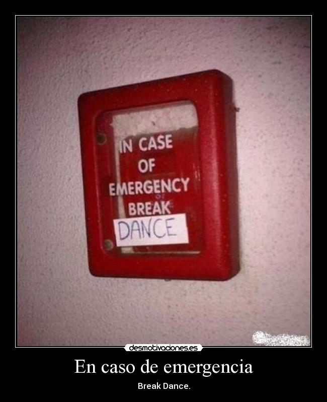 En caso de emergencia -