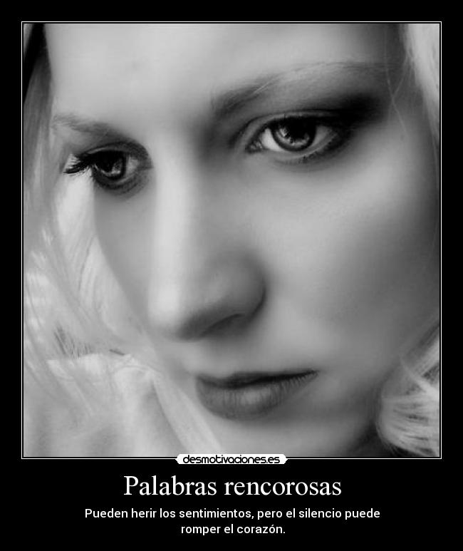 Palabras rencorosas -