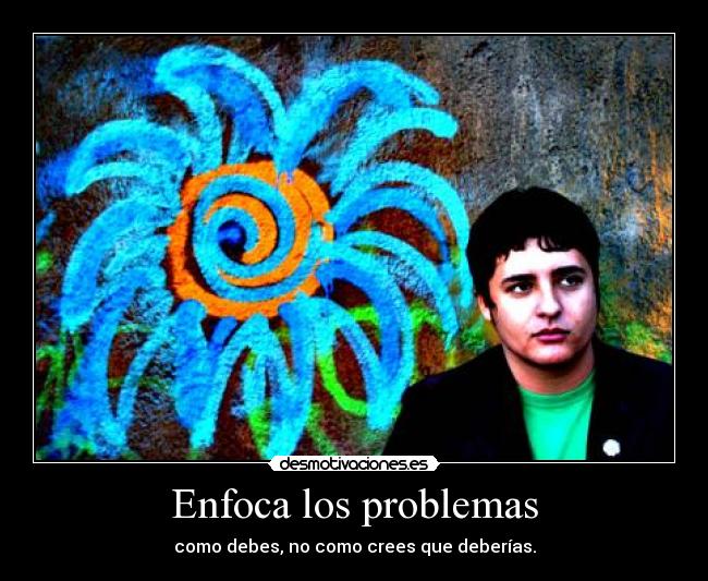 Enfoca los problemas - 