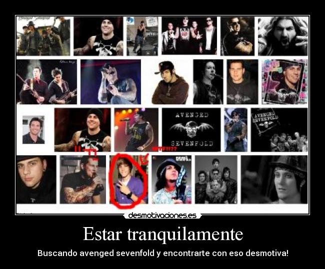 Estar tranquilamente - Buscando avenged sevenfold y encontrarte con eso desmotiva!