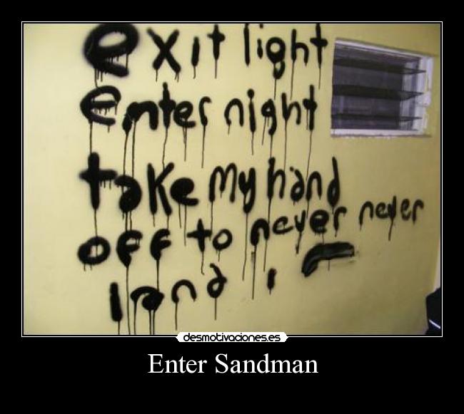 Enter Sandman - 