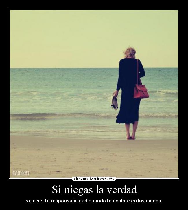 Si niegas la verdad - 