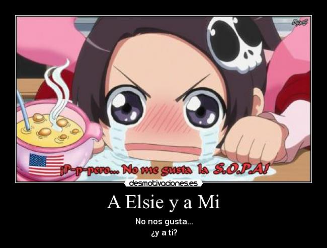 A Elsie y a Mi - 