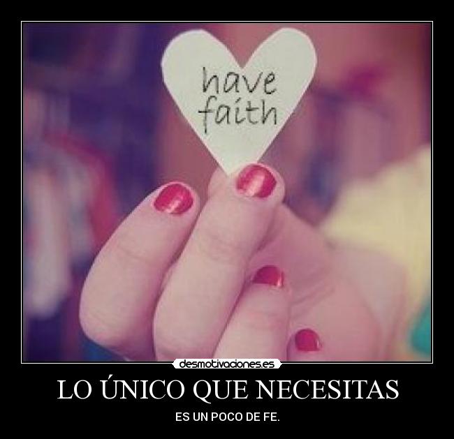 LO ÚNICO QUE NECESITAS -