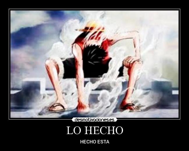 LO HECHO -