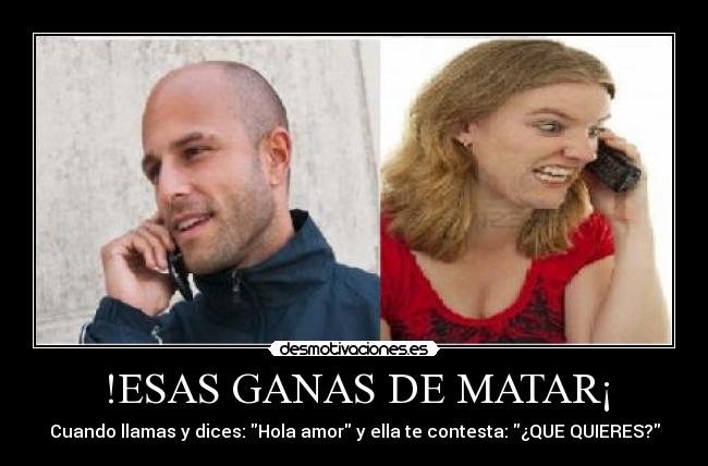 carteles amor desamor locura odio desmotivaciones