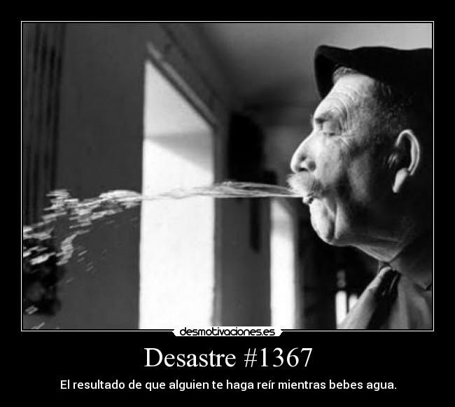 Desastre #1367 -