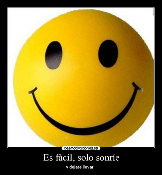Es fácil, solo sonríe -