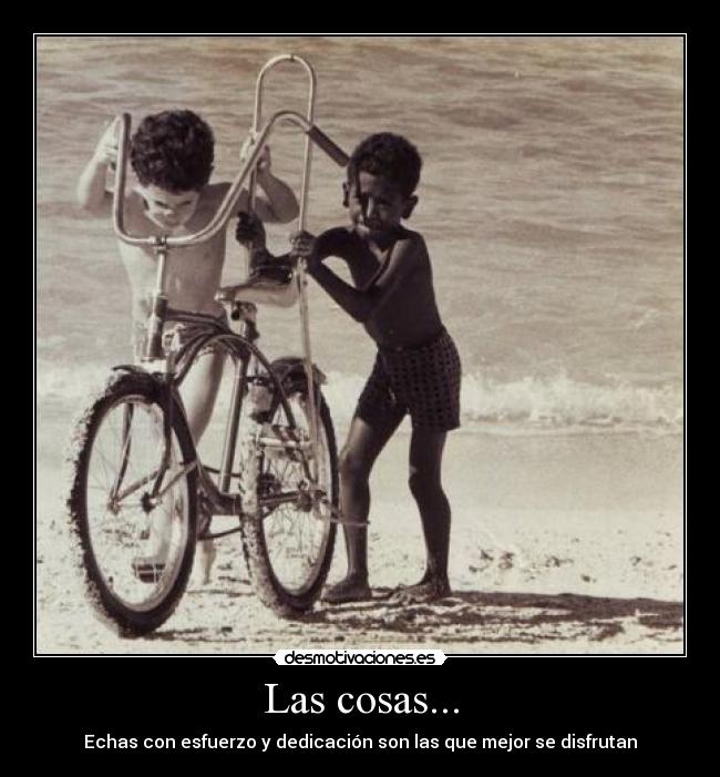 Las cosas... - 