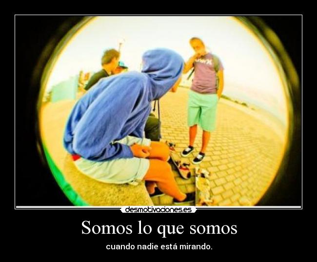 Somos lo que somos -