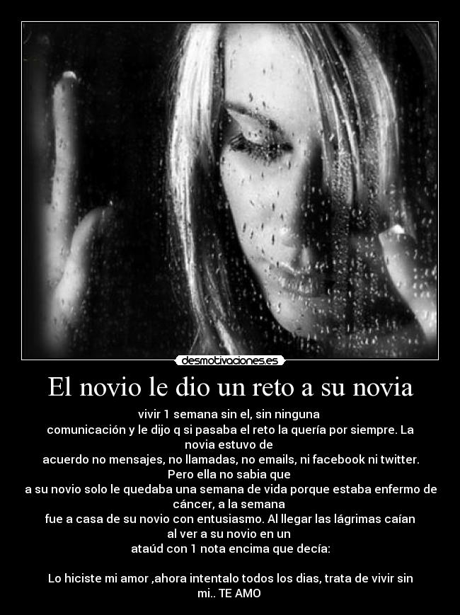 carteles drama relacion amor final cancer novio novia reto semana desmotivaciones