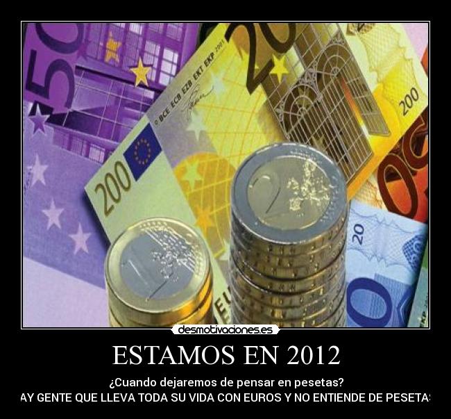 ESTAMOS EN 2012 - 