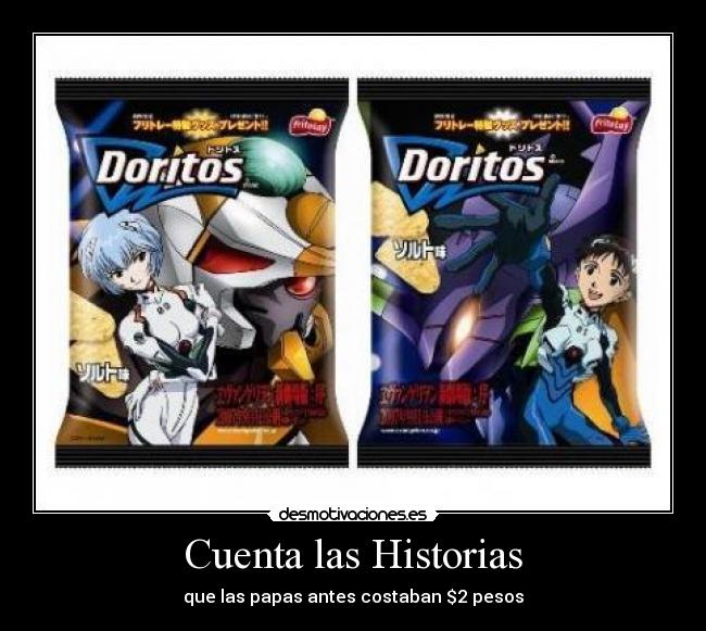 Cuenta las Historias - que las papas antes costaban $2 pesos