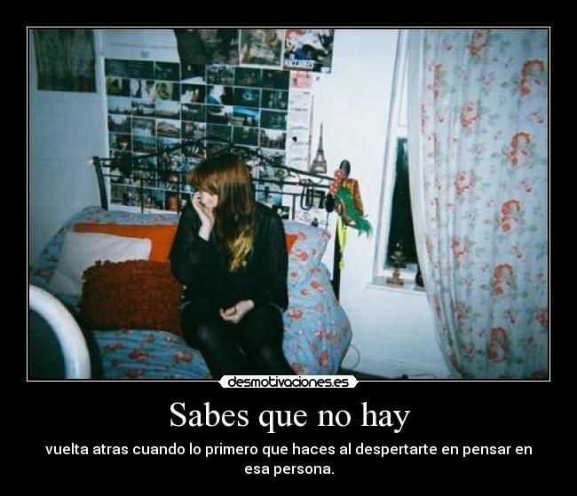 Sabes que no hay -