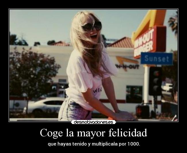 carteles felicidad felicidad desmotivaciones