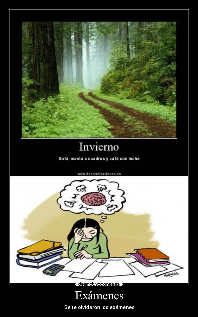 Exámenes - Se te olvidaron los exámenes