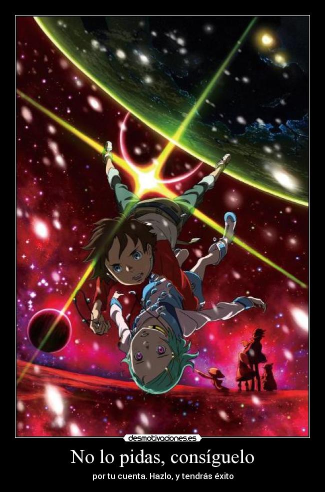 No lo pidas, consíguelo - 