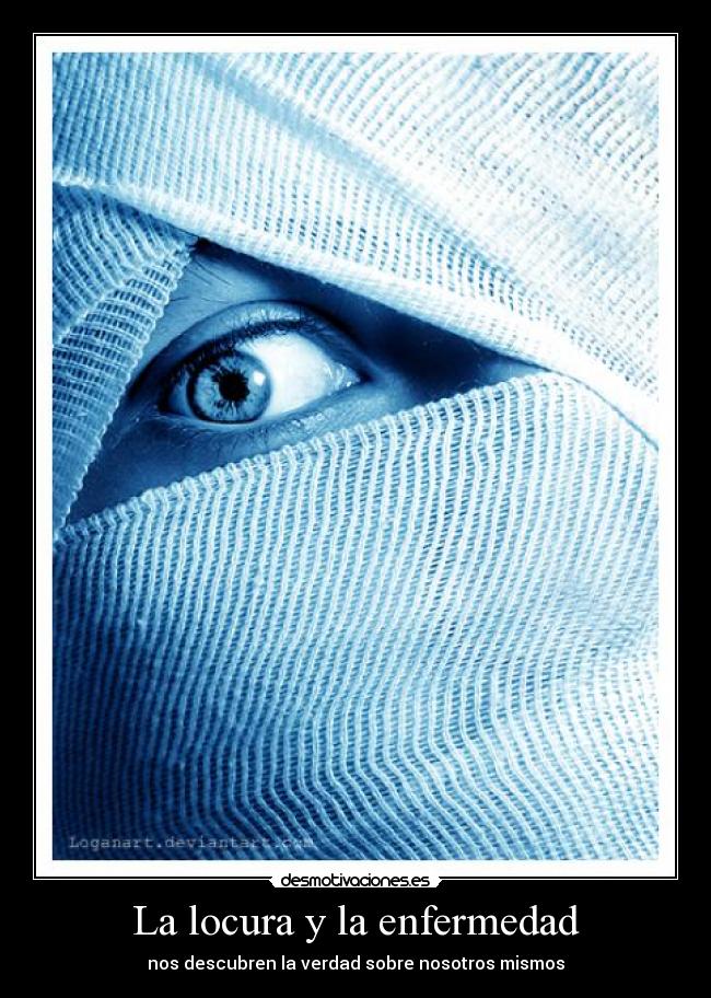 La locura y la enfermedad - 
