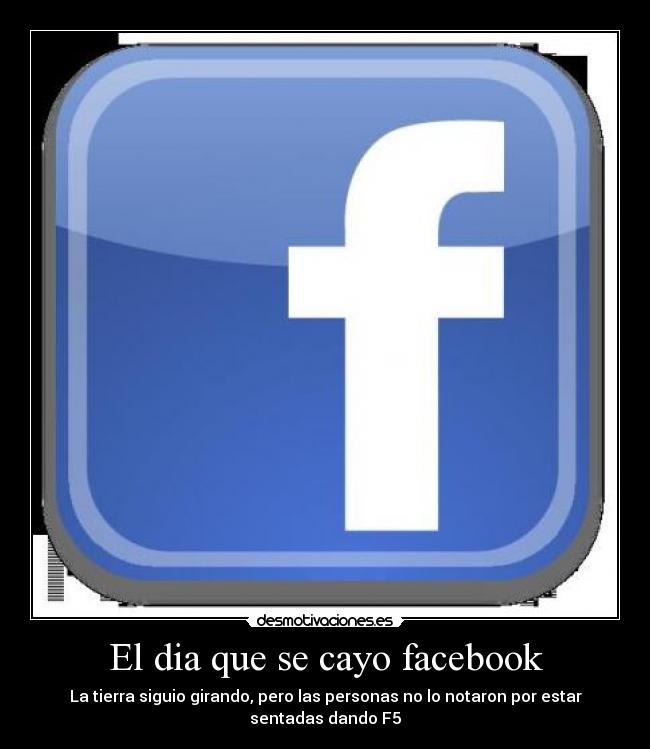 El dia que se cayo facebook - 