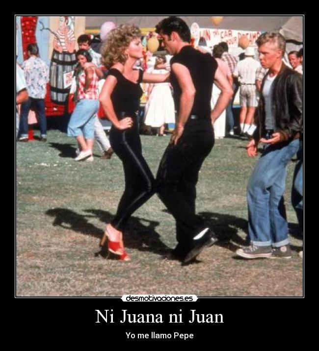 Ni Juana ni Juan - Yo me llamo Pepe