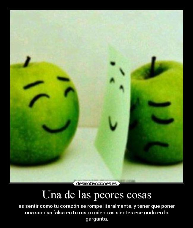 Una de las peores cosas -