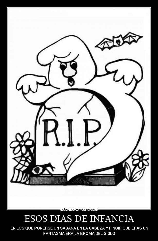 ESOS DIAS DE INFANCIA -