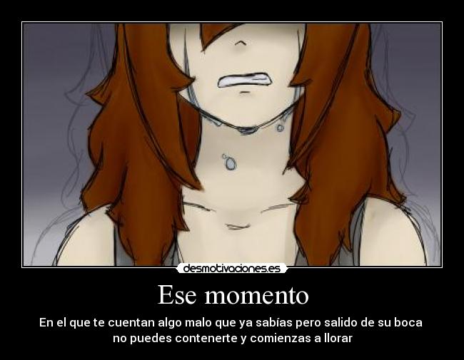 carteles llorar momento voz desmotivaciones