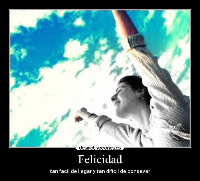 Felicidad -
