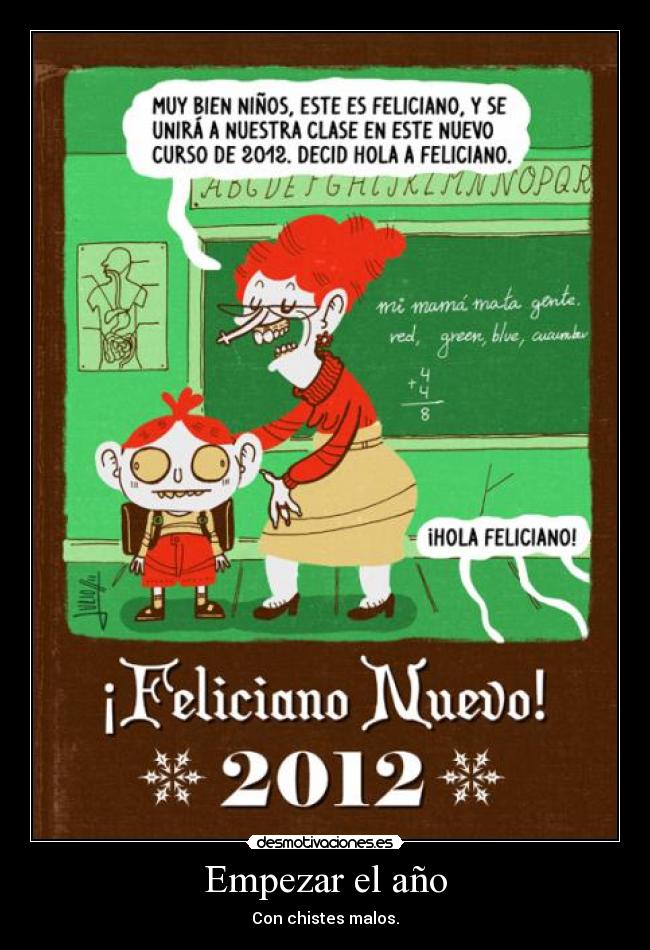 Empezar el año - Con chistes malos.