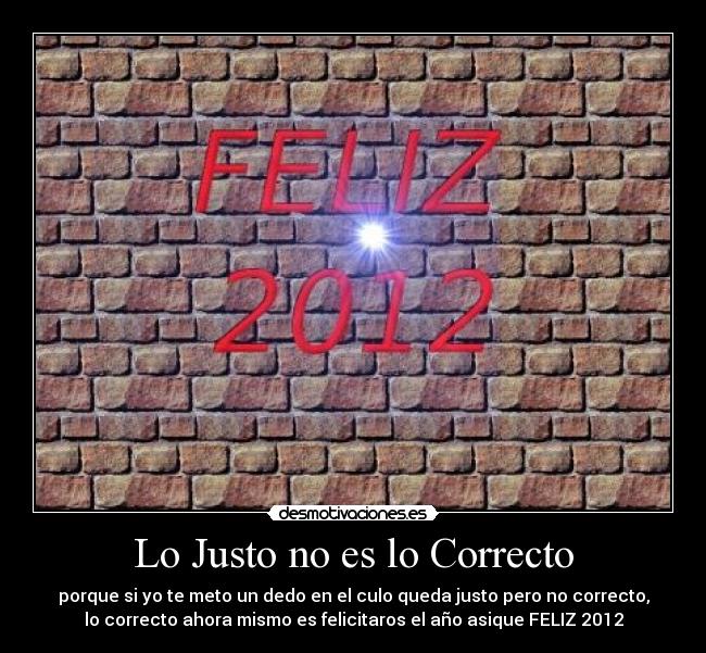 Lo Justo no es lo Correcto -