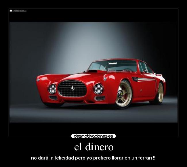 el dinero -