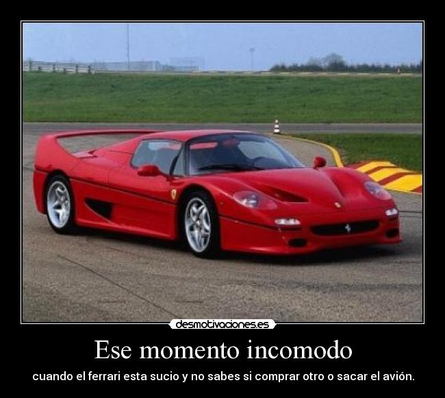 carteles pobre ferrari twt desmotivaciones