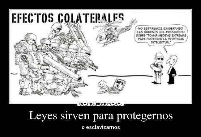 Leyes sirven para protegernos -
