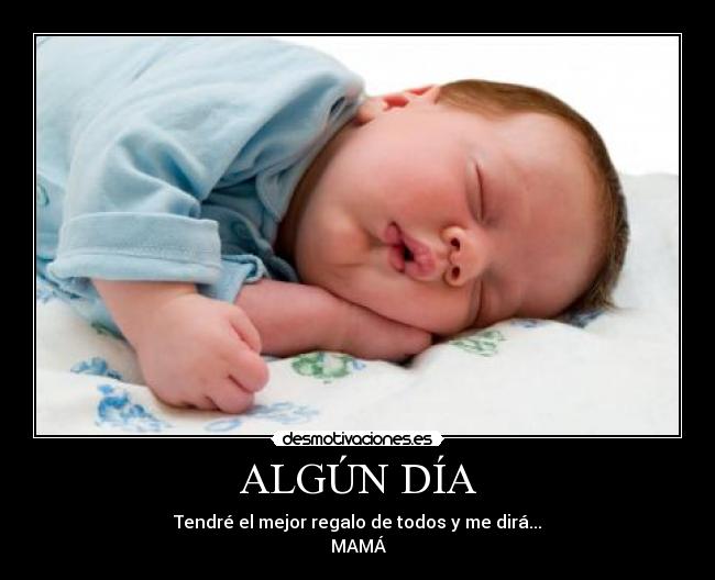 ALGÚN DÍA -