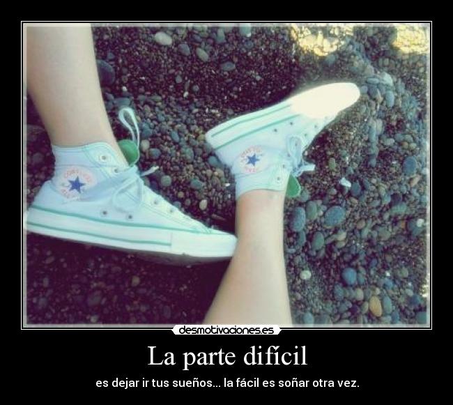 La parte difícil -