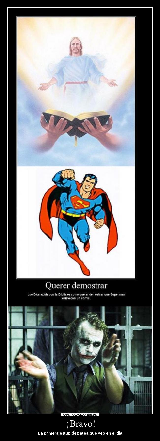 ¡Bravo! - La primera estupidez atea que veo en el dia