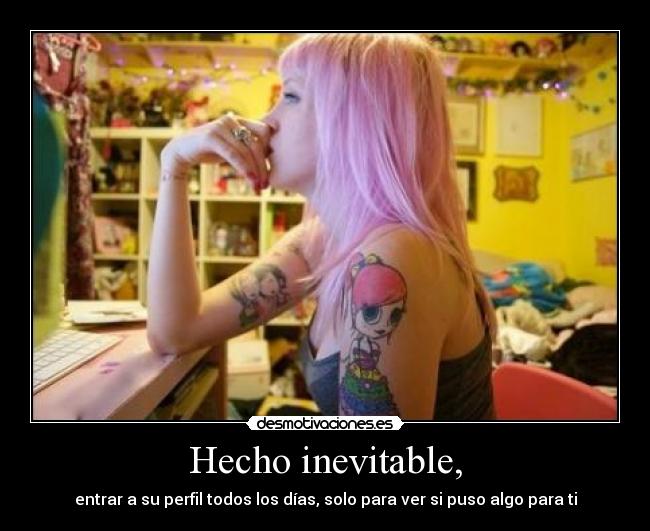 Hecho inevitable, - 