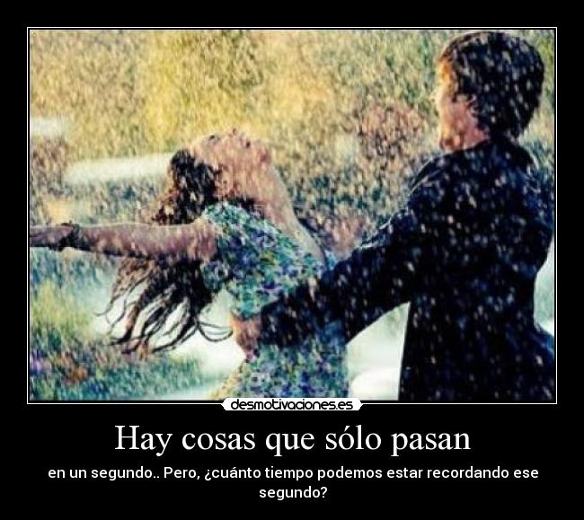 Hay cosas que sólo pasan - 