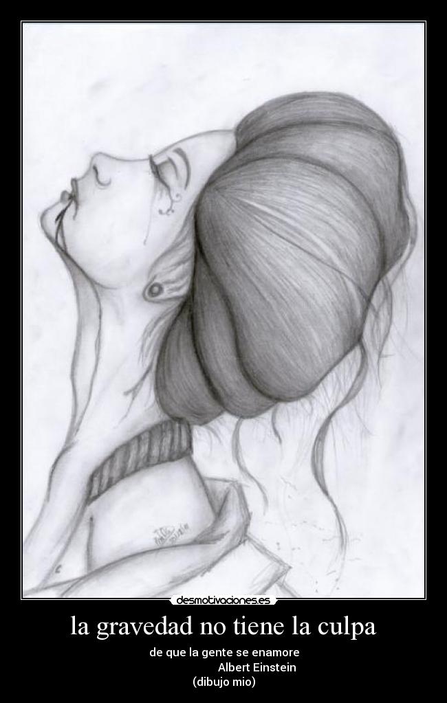 la gravedad no tiene la culpa - 
