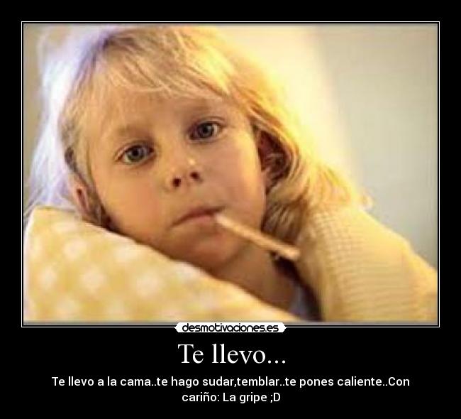 Te llevo... - 