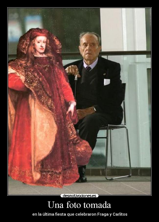 Una foto tomada - en la última fiesta que celebraron Fraga y Carlitos