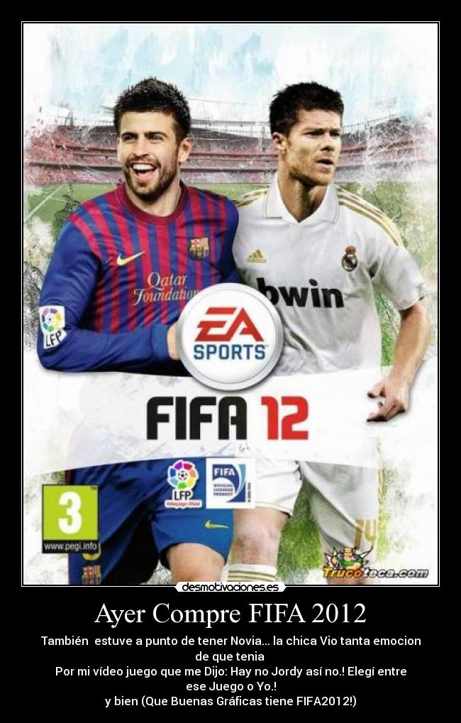 Ayer Compre FIFA 2012 - 