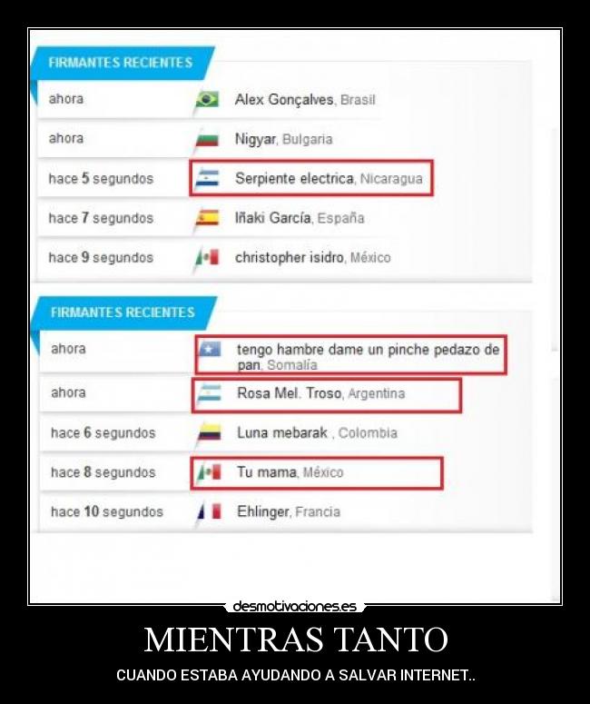 MIENTRAS TANTO - CUANDO ESTABA AYUDANDO A SALVAR INTERNET..