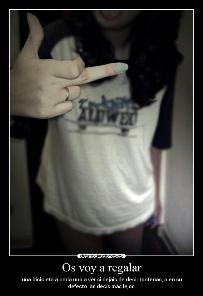 Os voy a regalar - 