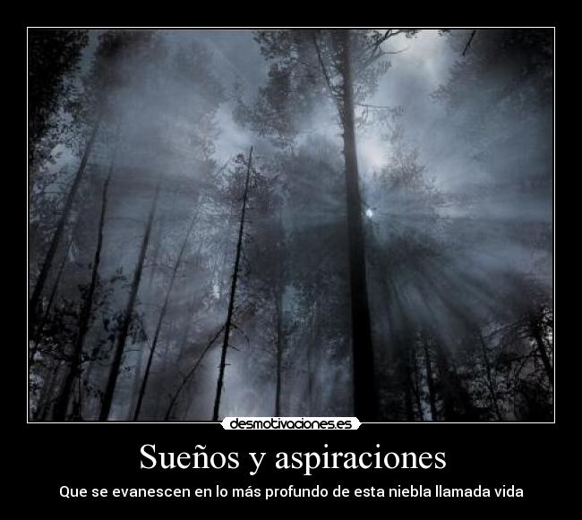 Sueños y aspiraciones -