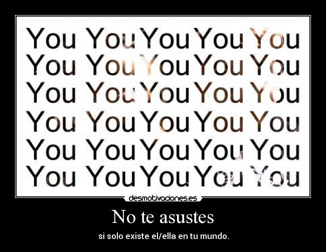 No te asustes -