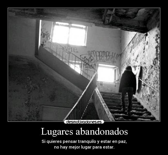 Lugares abandonados - 