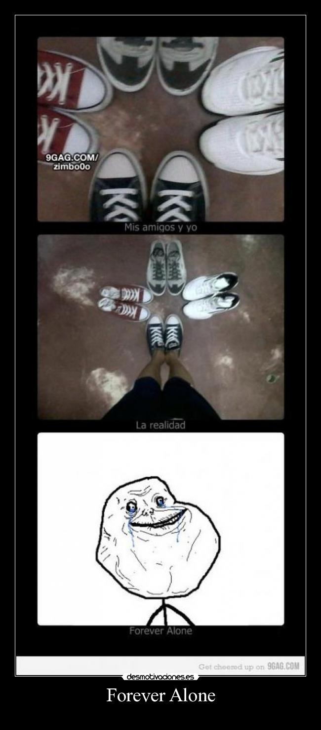 Forever Alone -