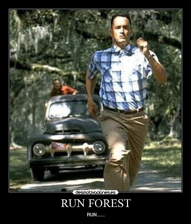 carteles run forest gump desmotivaciones